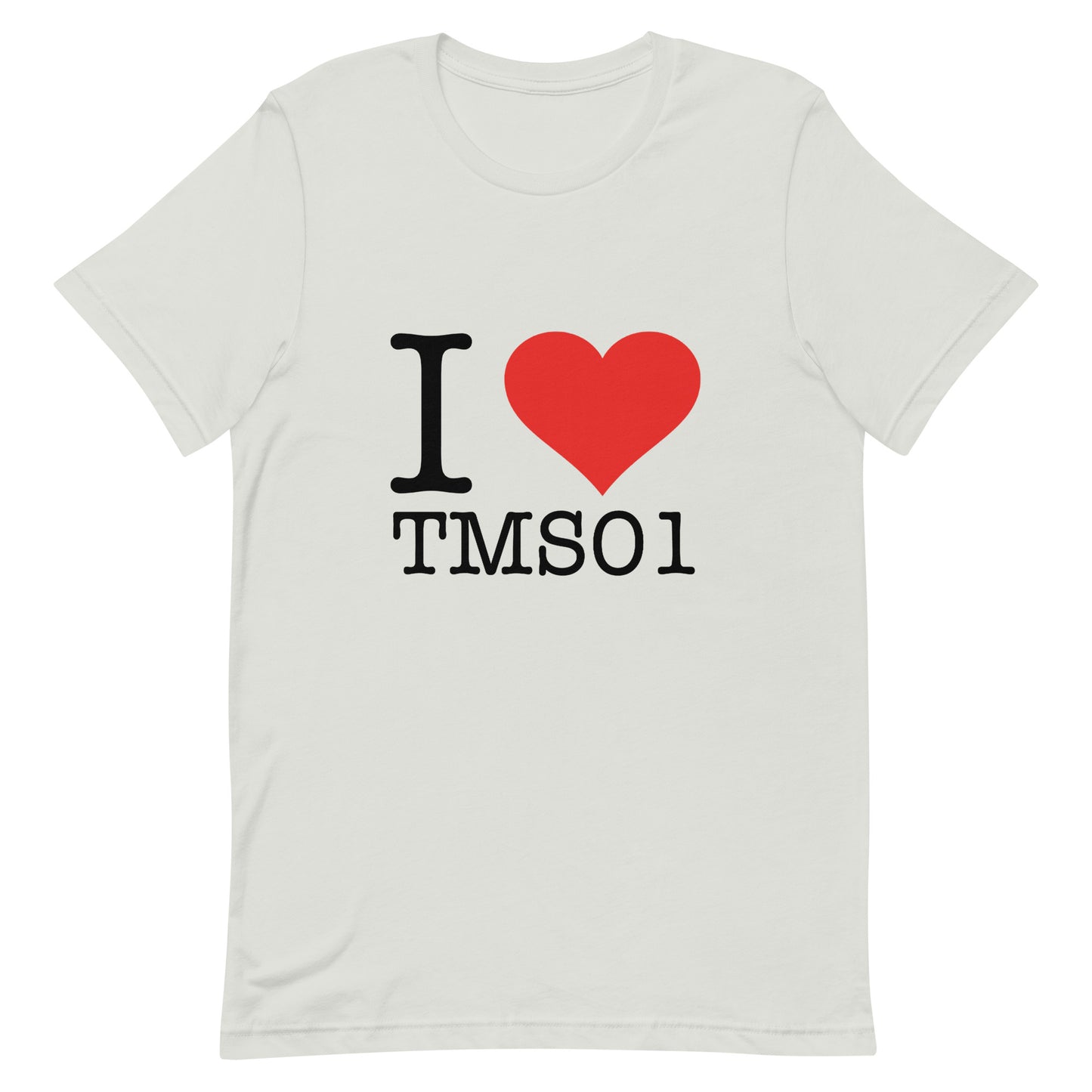 i love TMS01 shirt | silver (ring-spun cotton)